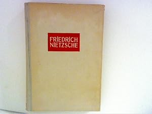 Bild des Verkufers fr Friedrich Nietzsche : Ein Menschenleben und seine Philosophie. zum Verkauf von ANTIQUARIAT FRDEBUCH Inh.Michael Simon