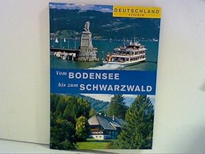 Bild des Verkufers fr Vom Bodensee bis zum Schwarzwald (Deutschland erleben) zum Verkauf von ANTIQUARIAT FRDEBUCH Inh.Michael Simon