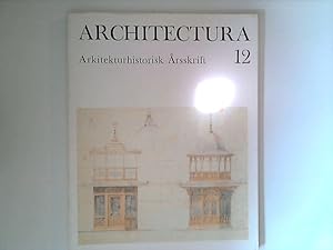 Image du vendeur pour ARCHITECTURA: Architekturhistorisk Arsskrift 12 mis en vente par ANTIQUARIAT FRDEBUCH Inh.Michael Simon