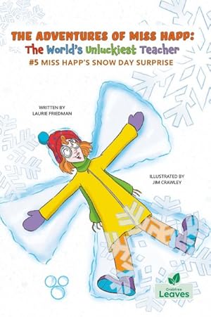 Seller image for Miss Happ's Snow Day Surprise for sale by GreatBookPrices