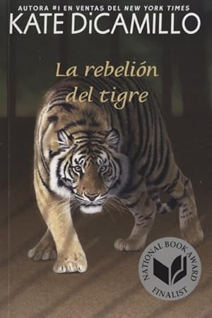 Image du vendeur pour La rebelin del tigre/ Tiger Rising -Language: Spanish mis en vente par GreatBookPrices