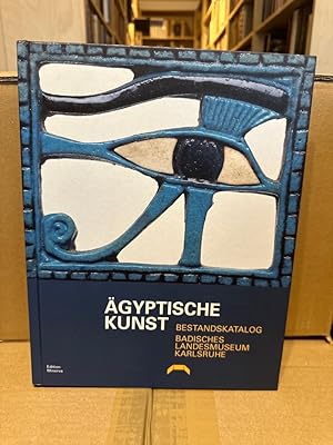 Imagen del vendedor de gyptische Kunst: Bestandskatalog Badisches Landesmuseum Karlsruhe a la venta por PlanetderBuecher