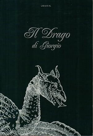 Immagine del venditore per Il Drago di Giorgio venduto da Studio Bibliografico Stazione di Posta