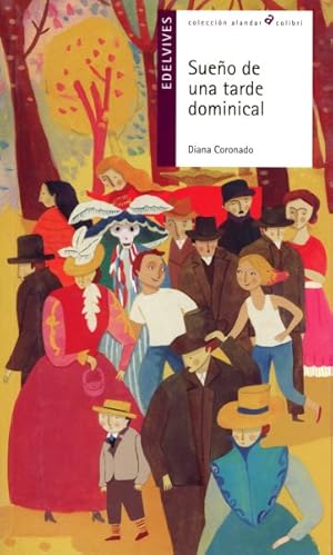 Imagen del vendedor de Sueo de una tarde dominical/ Dream of a Sunday Afternoon -Language: Spanish a la venta por GreatBookPrices