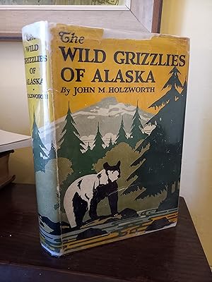 Imagen del vendedor de The Wild Grizzlies of Alaska a la venta por Temple Bar Bookshop