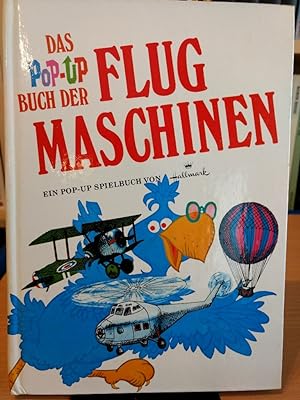 Bild des Verkufers fr Das Pop-up Buch der Flugmaschinen. zum Verkauf von PlanetderBuecher