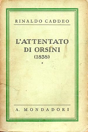 Image du vendeur pour L'attentato di Orsini (1858) mis en vente par Libreria Tara