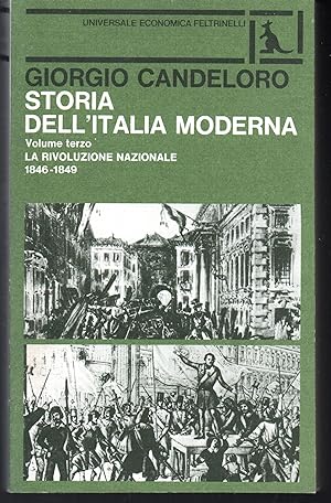 Imagen del vendedor de Storia dell'Italia moderna Volume terzo La Rivoluzione nazionale 1846-1849 a la venta por Libreria Tara
