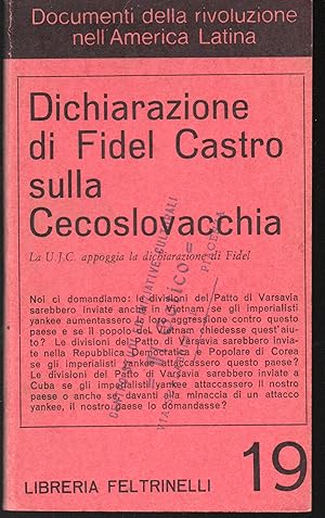 Immagine del venditore per Dichiarazione di Fidel Castro sulla Cecoslovacchia La U.J.C. appoggia la dichiarazione di Fidel venduto da Libreria Tara