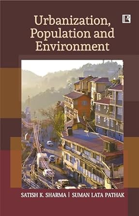Seller image for Urbanization Population and Environment for sale by Vedams eBooks (P) Ltd