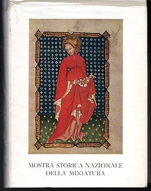 Immagine del venditore per Mostra storica nazionale della miniatura Palazzo di Venezia Roma Catalogo venduto da Libreria Tara