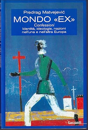 Bild des Verkufers fr Mondo 'ex' Postfazione di Robert Brechon zum Verkauf von Libreria Tara