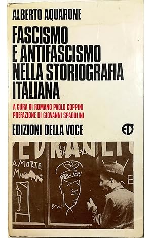 Image du vendeur pour Fascismo e antifascismo nella storiografia italiana mis en vente par Libreria Tara