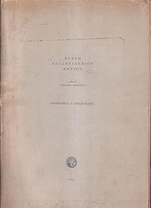 Slavo ecclesiastico antico Grammatica e bibliografia