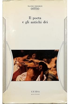 Seller image for Il poeta e gli antichi di for sale by Libreria Tara