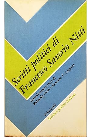 Image du vendeur pour Scritti politici di Francesco Saverio Nitti mis en vente par Libreria Tara