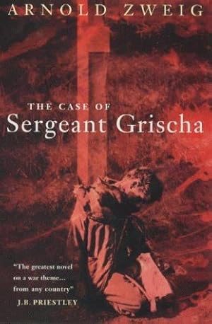 Bild des Verkufers fr The Case of Sergeant Grischa (Lost Treasures S.) zum Verkauf von WeBuyBooks
