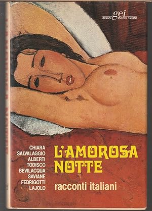 Imagen del vendedor de L'amorosa notte Racconti italiani a la venta por Libreria Tara