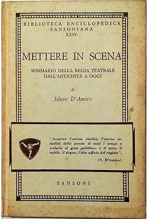 Seller image for Mettere in scena Sommario della regia teatrale dall'antichit a oggi for sale by Libreria Tara