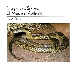 Bild des Verkufers fr Dangerous Snakes of Western Australia zum Verkauf von Muir Books -Robert Muir Old & Rare Books - ANZAAB/ILAB