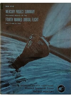 Mercury Project Summary Including Results of the Fourth Manned Orbital Flight May 15 and 16, 1963