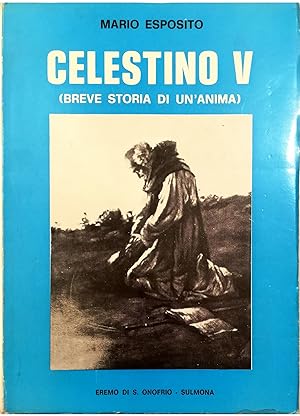 Seller image for Celestino V (Breve storia di un'anima) for sale by Libreria Tara