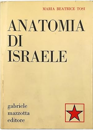 Bild des Verkufers fr Anatomia di Israele zum Verkauf von Libreria Tara