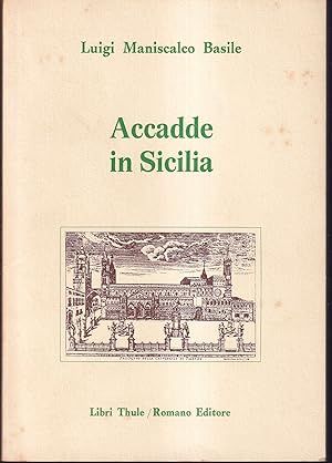 Immagine del venditore per Accadde in Sicilia venduto da Libreria Tara