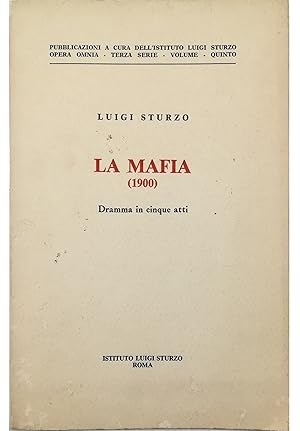 Immagine del venditore per La Mafia (1900) Dramma in cinque atti venduto da Libreria Tara