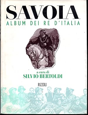 Bild des Verkufers fr Savoia Album dei re d'Italia zum Verkauf von Libreria Tara