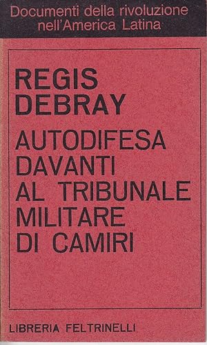 Immagine del venditore per Autodifesa davanti al tribunale militare di Camiri venduto da Libreria Tara