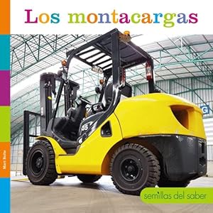 Seller image for Los montacargas (Spanish Edition) by Bolte, Mari [Paperback ] for sale by booksXpress