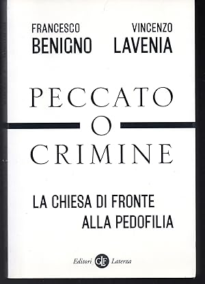 Imagen del vendedor de Peccato o crimine La Chiesa di fronte alla pedofilia a la venta por Libreria Tara