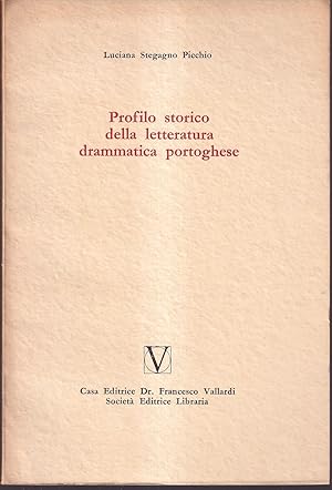 Imagen del vendedor de Profilo storico della letteratura drammatica portoghese a la venta por Libreria Tara