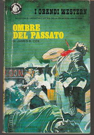 Bild des Verkufers fr Ombre del passato zum Verkauf von Libreria Tara