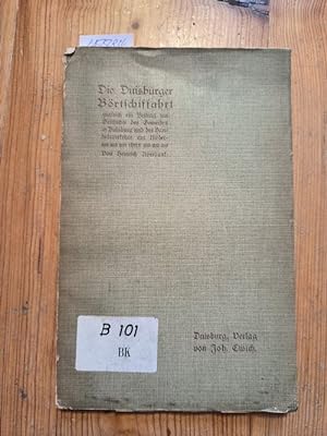 Die Duisburger Börtschiffahrt: zugleich ein Beitrag zur Geschichte des Gewerbes in Duisburg und d...