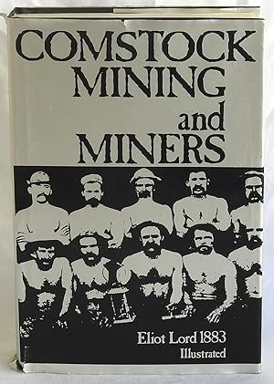 Seller image for Comstock Mining and Miners for sale by Argyl Houser, Bookseller