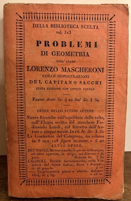 Bild des Verkufers fr Problemi di geometria. colle dimostrazioni del capitano Sacchi zum Verkauf von Libreria Ex Libris ALAI-ILAB/LILA member