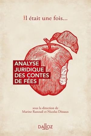 Seller image for Analyse Juridique Des Contes De Fes - Il tait Une Fois for sale by Les Kiosques