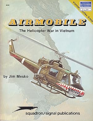 Imagen del vendedor de Airmobile - The Helicopter War in Vietnam a la venta por Antiquariat Torsten Bernhardt eK