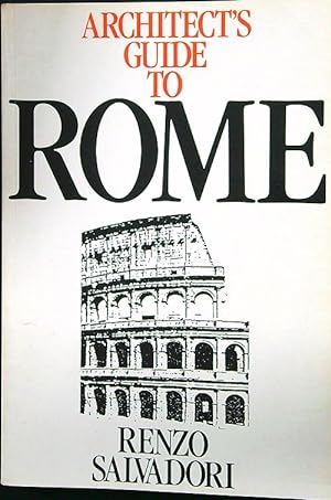 Immagine del venditore per Architect's Guide to Rome venduto da Librodifaccia