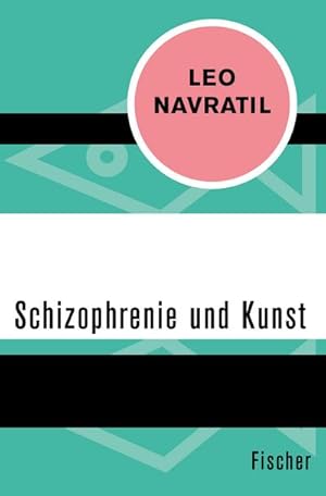 Bild des Verkufers fr Schizophrenie und Kunst zum Verkauf von Rheinberg-Buch Andreas Meier eK