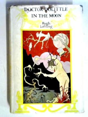 Imagen del vendedor de Doctor Dolittle in The Moon a la venta por World of Rare Books