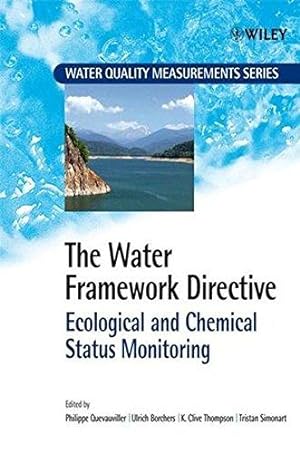 Imagen del vendedor de The Water Framework Directive: Ecological and Chemical Status Monitoring: 25 (Water Quality Measurements) a la venta por WeBuyBooks