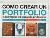 Cómo crear un portfolio y adentrarse en el mundo profesional