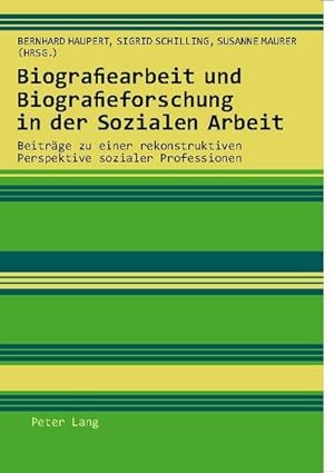 Seller image for Biografiearbeit und Biografieforschung in der Sozialen Arbeit for sale by Rheinberg-Buch Andreas Meier eK