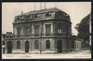 Carte postale Evreux, La Caisse d` Épargne