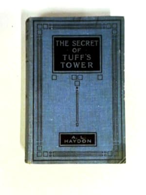 Immagine del venditore per The Secret of Tuff's Tower venduto da World of Rare Books