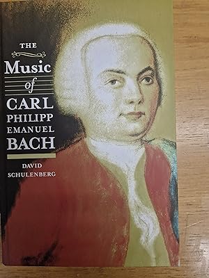 Imagen del vendedor de The Music of Carl Philipp Emanuel Bach (Eastman Studies in Music, 114) a la venta por Chapter Two (Chesham)