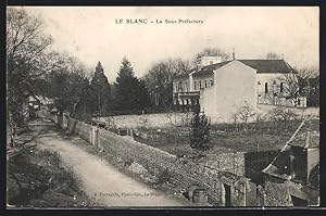 Carte postale Le Blanc, La Sous-Préfecture